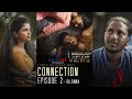 Connection | Episode 02 | Dilemma | Malayalam Web Series | Anush | Sudhin | Coffee play originals