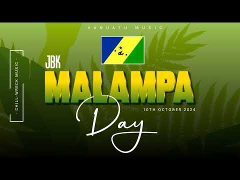 Malampa Day - JBK (Happy Malampa Day) 2024. 🇻🇺