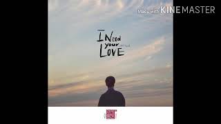 Yoonwon – I Need Your Love (Love Interference Season 2 OST – Part.2)
