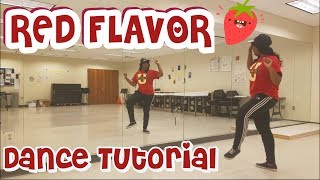 Red Velvet 레드벨벳_빨간 맛 (Red Flavor) - DANCE TUTORIAL