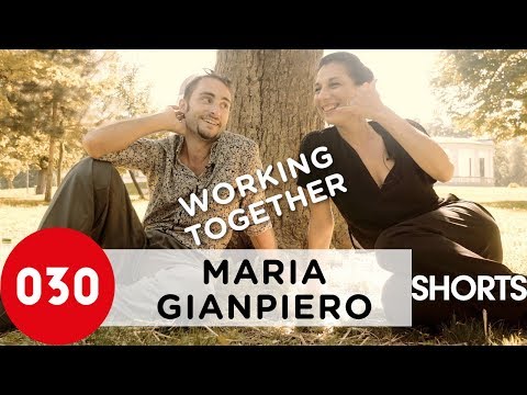 How did Maria and Gianpiero start to work together? » 030tango Short