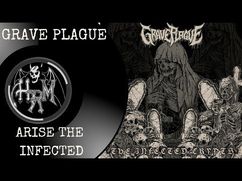 Swedish Death Metal: Arise The Infected by Grave Plague