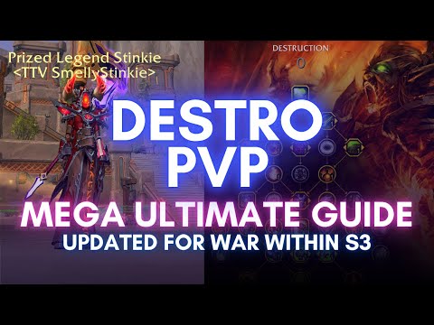 Mega Ultimate Destruction Warlock PVP Guide - Updated for Season 3 - The War Within (WoW)