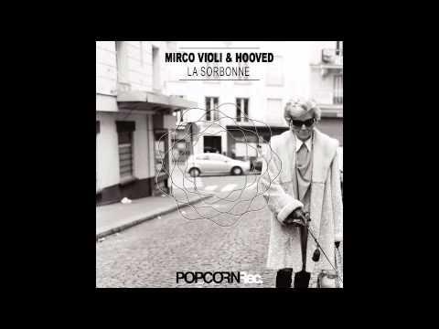 Mirco Violi / Hooved - La Sorbonne (Original Mix)