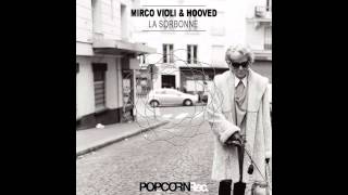 Mirco Violi / Hooved - La Sorbonne (Original Mix)