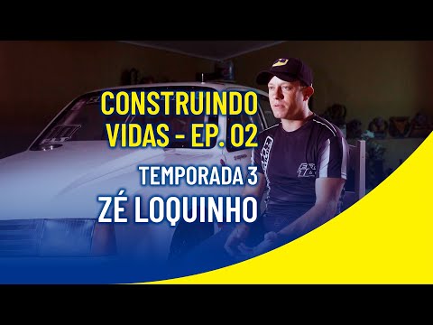 WD-40 CONSTRUINDO VIDAS - TEMPORADA 3 - ZÉ LOQUINHO