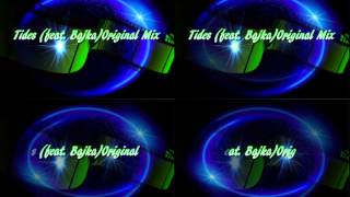 Tides( feat  Bajka) (Original Mix) Chill Out