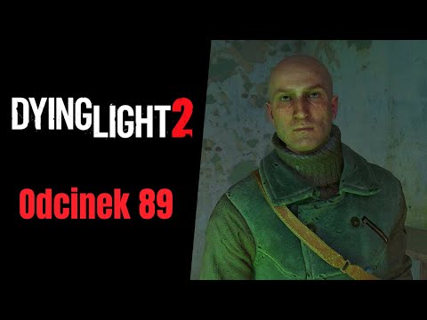 Dying Light 2 PL (89) Krykiet, gniazdo zrażonych i tajemnicza śmierć Gońca