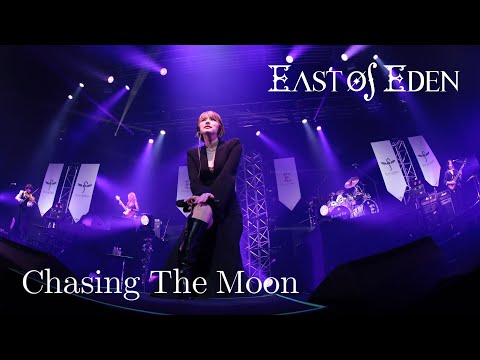 East Of Eden / Chasing The Moon (Music Video)