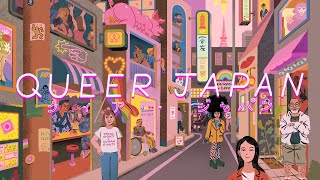 Queer Japan Trailer - In Virtual Cinemas and VOD!
