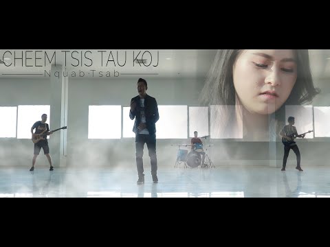 Cheem Tsis Tau Koj - Nquab Tsab - Nkauj Tawm Tshiab 2020