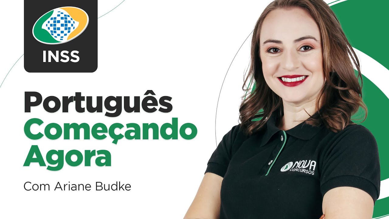 Concurso INSS 2024 LÍNGUA PORTUGUESA: Começando agora