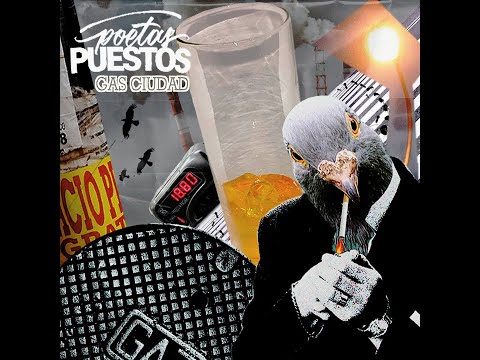 POETAS PUESTOS - GAS CIUDAD (EP COMPLETO)