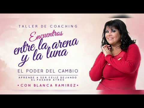 ENTRE LA ARENA Y LA LUNA 26 ( Con Blanca Ramírez)