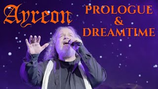 Ayreon - Prologue &amp; Dreamtime (Live at 013 Poppodium, Tilburg, the Netherlands Sep 15, 2017 HD)