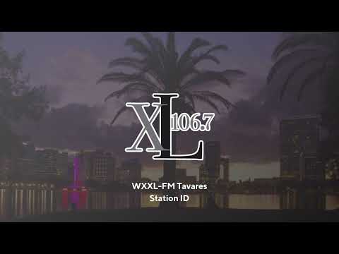 WXXL-FM 106.7: XL106.7 - Tavares, FL - Station ID - 4/2/2025