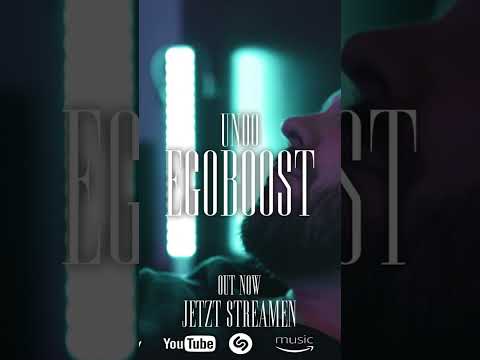 "EGOBOOST" Die Single überall Digital erhältlich! #unoo #egoboost #egoist #deutschrap #rap