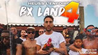 Heuss L&#39;enfoiré - BX Land 4 (Audio)