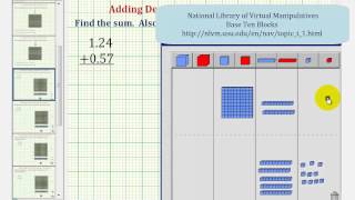 Ex 1: Find the Sum of Two Decimals Using Base Ten Blocks
