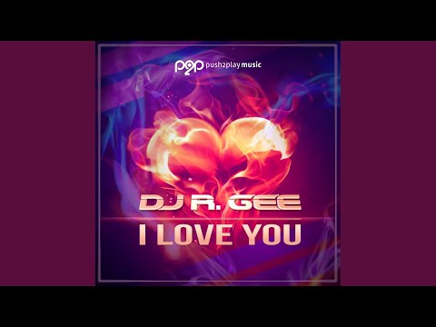 I Love You (Danstyle Radio Edit)