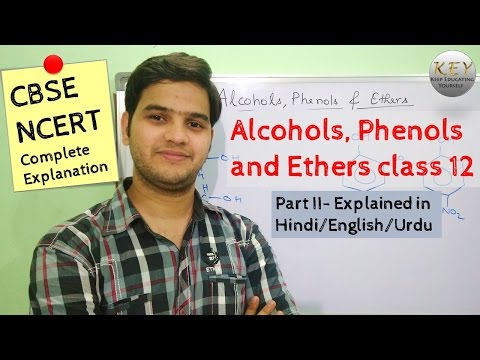 Alcohols Phenols and Ethers class 12 Part 2 [Hindi/Urdu] #NCERT Video