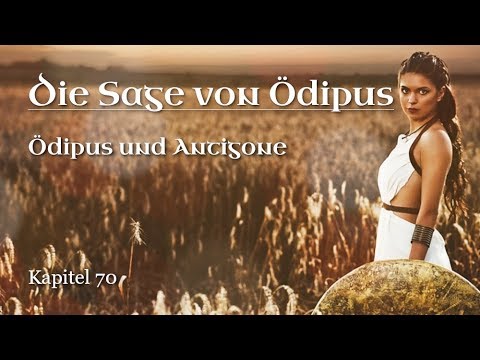 Ödipus und Antigone - Sagen des klassischen Altertums (070) Gustav Schwab / griechische Mythologie