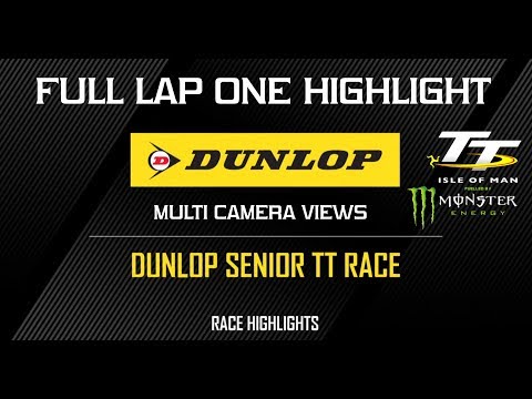 Isle of man TT - Senior 2019 - LAP 1 (EXTRA COVERAGE)