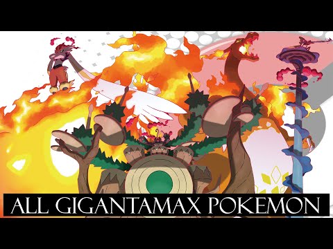 All Gigantamax Pokemon (with G-Max moves)
