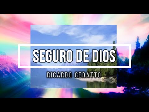 Seguro De Dios - Ricardo Ceratto