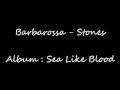 Barbarossa - Stones (Lyrics) 