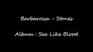 Barbarossa - Stones (Lyrics)