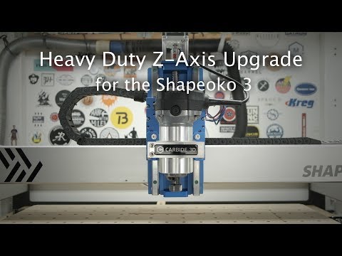 Shapeoko 3 Heavy Duty Z-Axis (HDZ) Upgrade Overview
