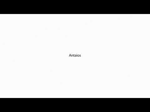 Antaios PRONUNCIATION