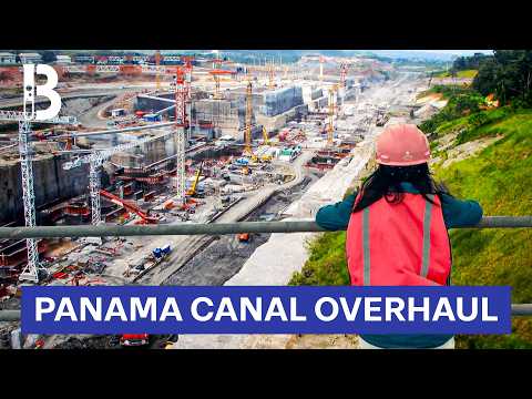 The Extreme Engineering Behind the Panama Canal’s Modern Makeover | Blueprint