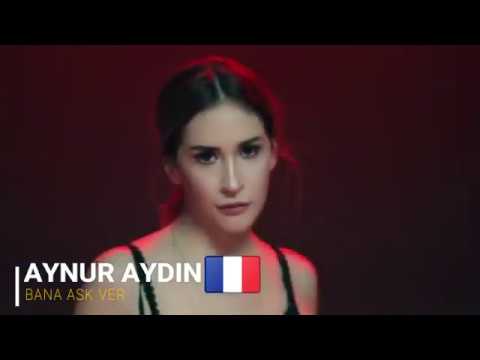 Aynur Aydın Fransa Müzik Listelerinde ! - Bana Aşk Ver. 2017
