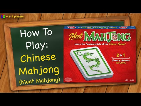How to play Chinese Mahjong (Meet Mahjong)