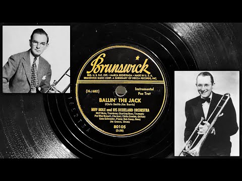Miff Mole and His Dixieland Orchestra - Ballin' The Jack ~1944