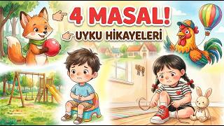 Uyku Masalları 🌙 Paylaşma, Özgüven ve Alışkanlıklar (4 Masal Bir Arada / 2-6 Yaş