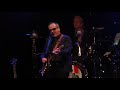"Burnt Sugar Is So Bitter & Sulky Girl" Elvis Costello@Hard Rock Casino Atlantic City 11/3/18