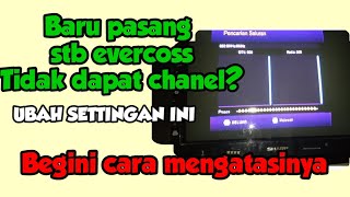 Download lagu Cara mengatasi set top box evercoss tidak dapat chanel mp3