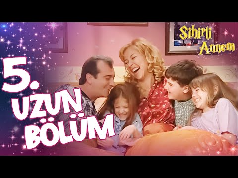 Sihirli Annem 5. Uzun Bölüm✨