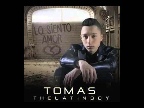 Tomas The Latin Boy   Lo Siento Amor