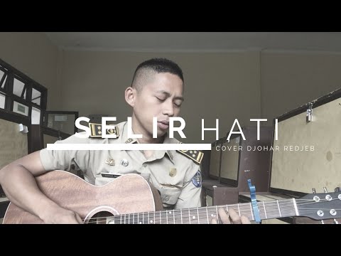 SELIR HATI [cover] DJOHAR REDJEB