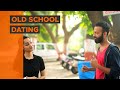 BYN : Old School Dating