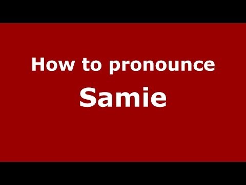 How to pronounce Samie (Arabic/Morocco) - PronounceNames.com