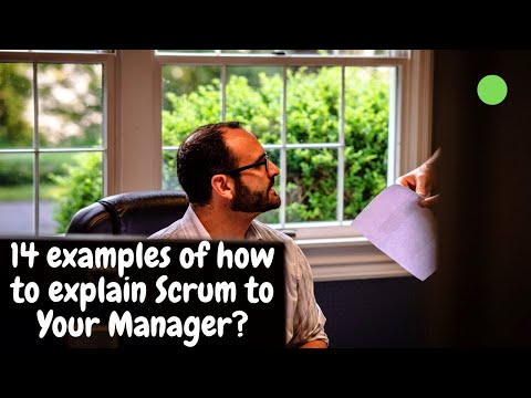 14 examples of how to explain Scrum to anyone in one sentence