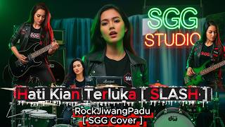 Download lagu Hati Kian Terluka [Slash] SGG Cover RockJiwangPadu🤘Vol 62  2026 mp3