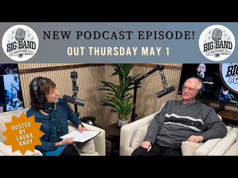 Big Band Backstage Episode 2 - Jerry Ascione