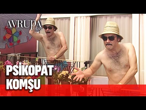 Burhan komşusunu çıldırtıyor - Avrupa Yakası