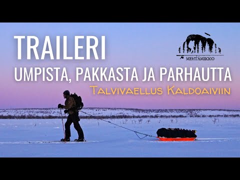 TRAILER: THE SNOW, THE COLD, THE BEST: A winter hike in Northern Lapland